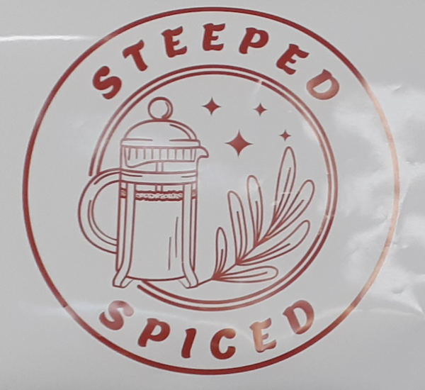 STEEPED AND SPICED SIGN